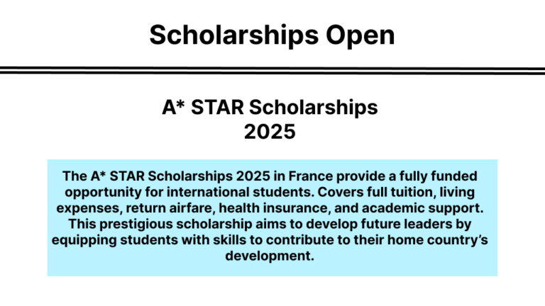 A*STAR Scholarships 2025