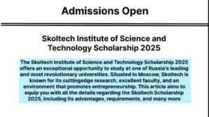 Skoltech Institute of Science and Technology Scholarship 2025
