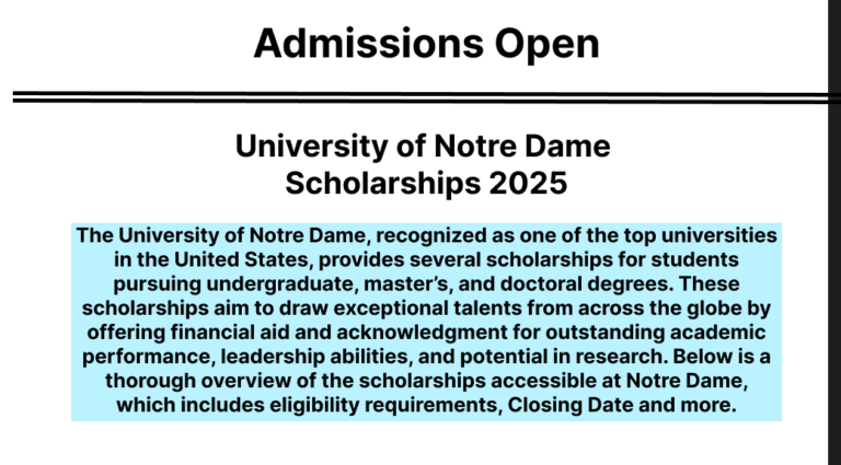 University of Notre Dame Scholarships 2025